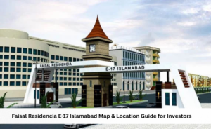 Faisal Residencia E-17 Islamabad Map & Location Guide for Investors